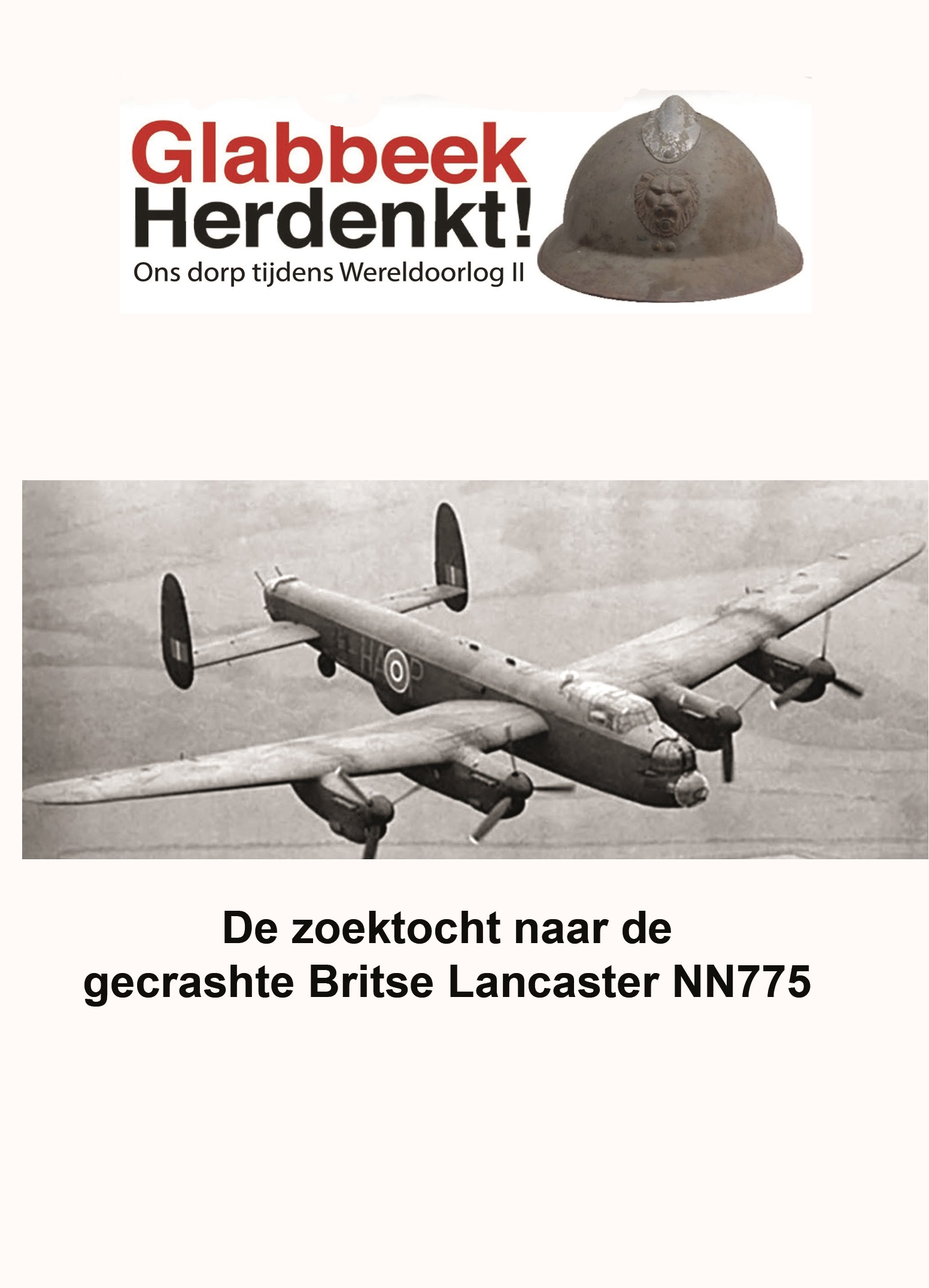 De zoektocht naar de gecrashte Britse Lancaster NN775